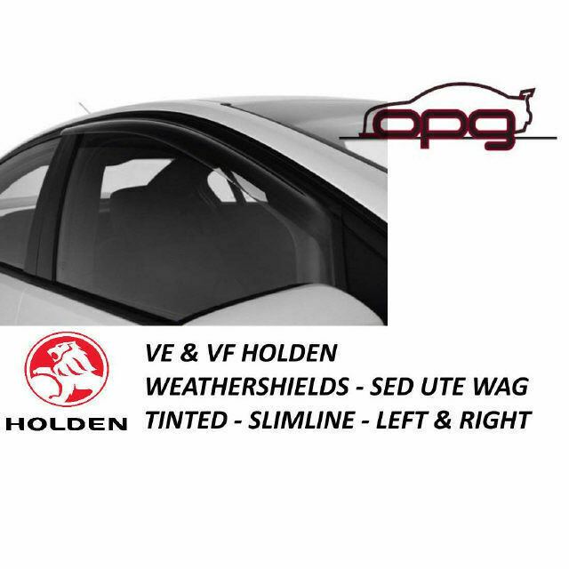Genuine Holden Front Tinted Weathershields Slimline Pair VE VF Commodore