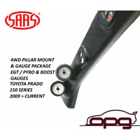 Genuine SAAS Pillar Pod Gauge Package for Toyota Prado 150 Series 2009 On Boost & EGT