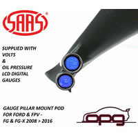 Genuine SAAS Pillar Pod / Gauge Package Suits Ford FPV FG FG-X Oil Pressure & Volts LCD