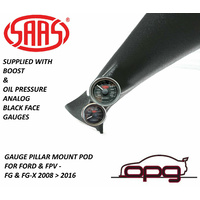 Genuine SAAS Pillar Pod Gauge Kit for Ford FPV FG FGX Turbo Boost & Oil Pressure Black