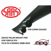 Genuine SAAS Pillar / Pod for Ford FPV FG FG-X Holder Mount 52mm Gauges 2008 > 2016
