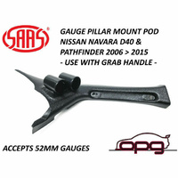 Genuine SAAS Pillar Pod for Nissan Pathfinder Grab Hdle 2006>15 Holder Mount 52mm Gauges