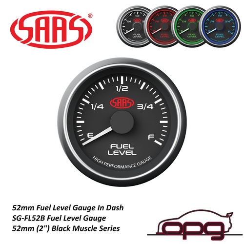Genuine SAAS SG-FL52B Fuel Level Gauge 52mm Black Muscle Series Uses Your Existing Fuel Tank Sender