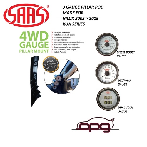 Genuine SAAS Pillar Pod / Gauge Package for Toyota KUN Hilux 2005>2015 Boost EGT Dual Volts White Face Gauges