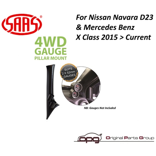 Genuine SAAS Pillar / Pod for Nissan Navara D23 2015 > 2022 Holder / Mount 52mm Gauges