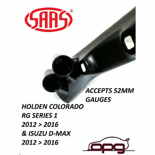 Genuine SAAS Gauge Pillar Pod for Isuzu D-MAX MU-X 2012 > 2016 for 52mm Gauges